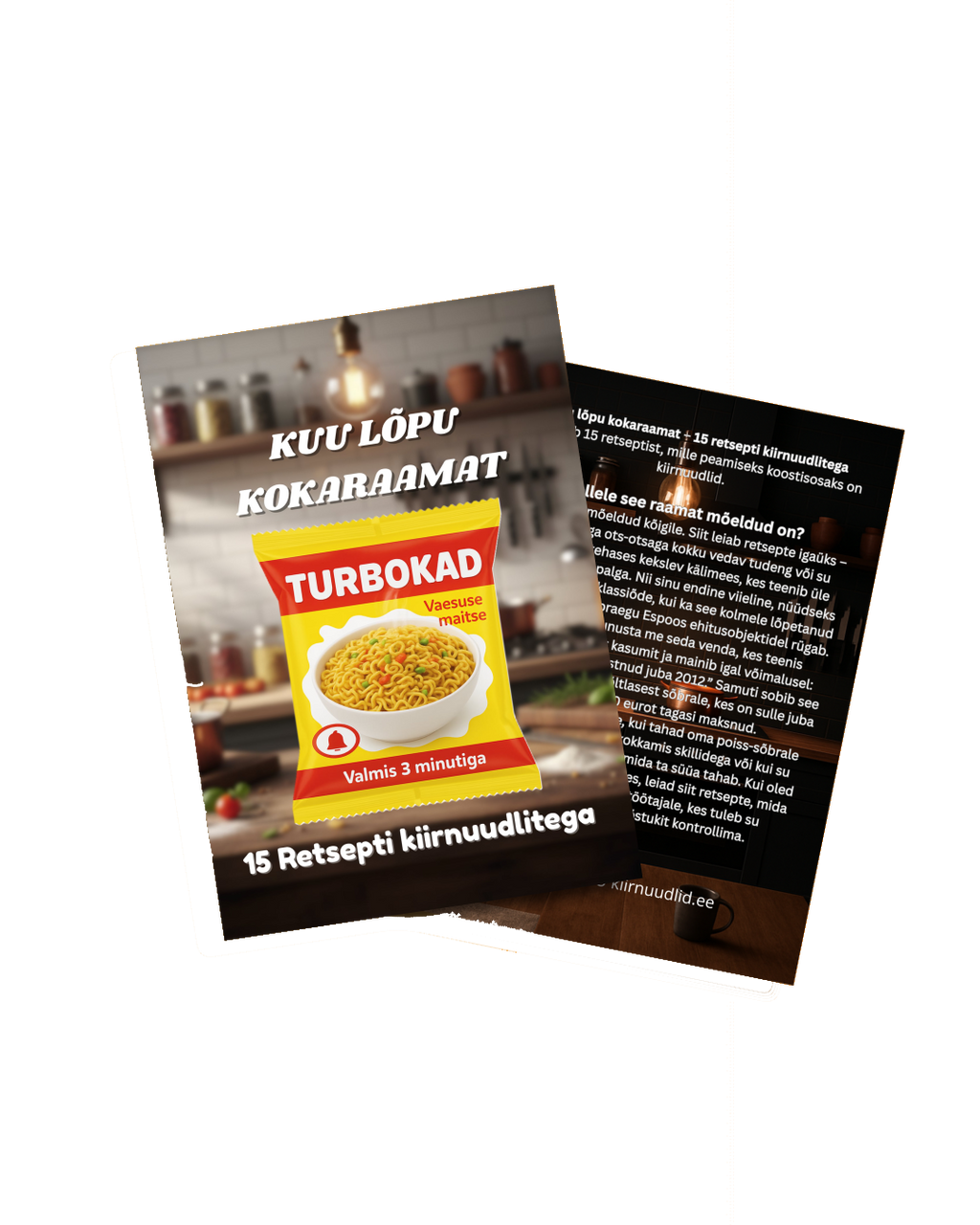 Kuu lõpu kokaraamat - 15 retsepti kiirnuudlitega